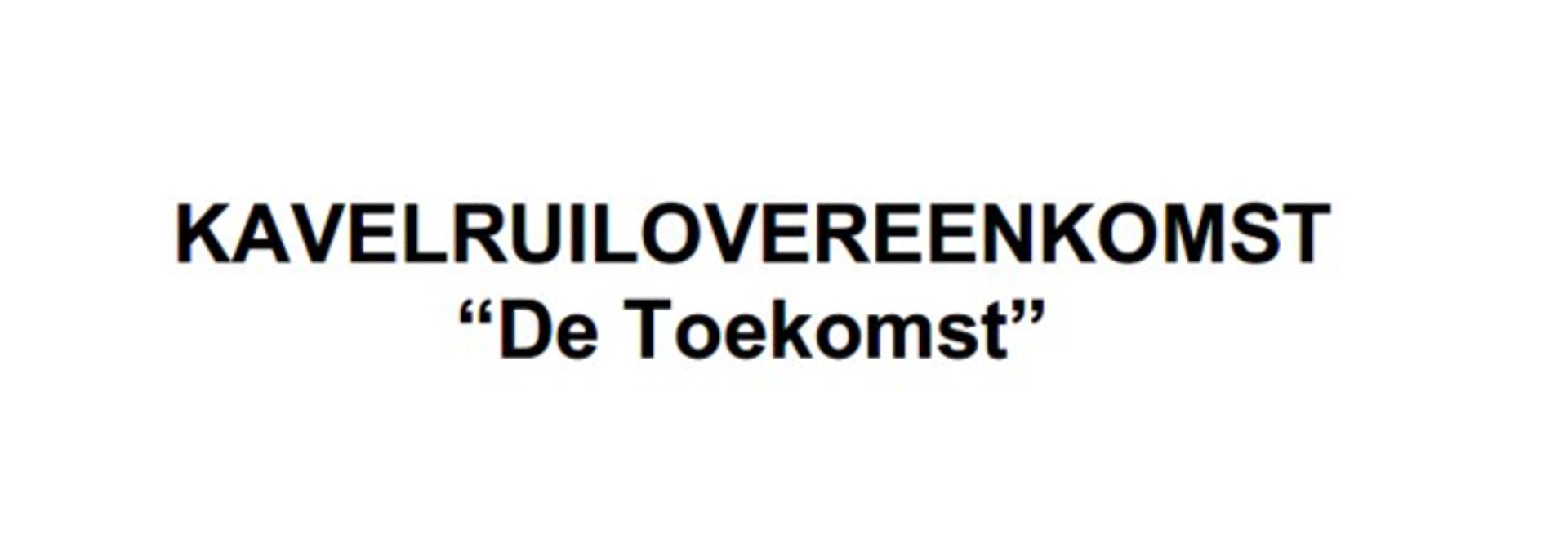 Kavelruil De Toekomst